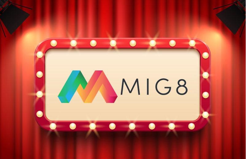 MIG8 - Nhà cái uy tín số 1 Châu Á.