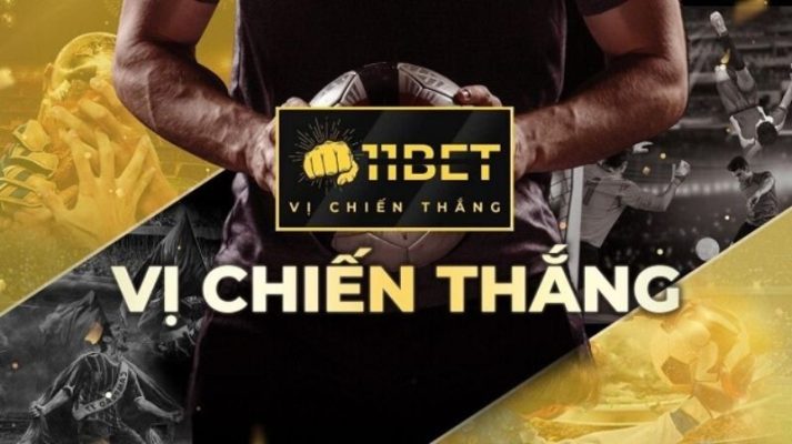 Nhà cái 11Bet - Nhà cái uy tín cho mọi cược thủ